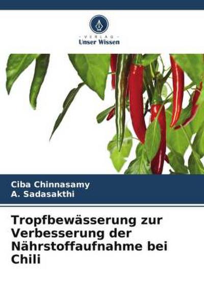 Tropfbewässerung zur Verbesserung der Nährstoffaufnahme bei Chili