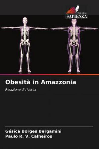 Obesità in Amazzonia