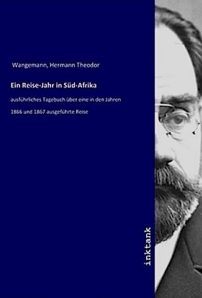 Ein Reise-Jahr in Süd-Afrika