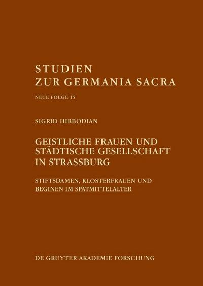 Geistliche Frauen und städtische Gesellschaft in Straßburg