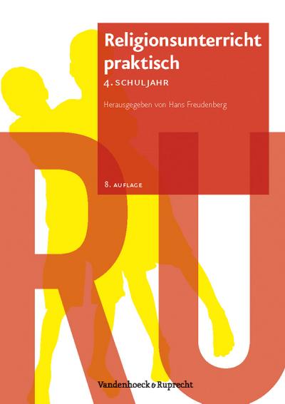 Religionsunterricht praktisch - 4. Schuljahr