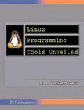 Linux Programming Tools Unveiled