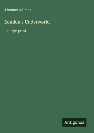 London’s Underworld