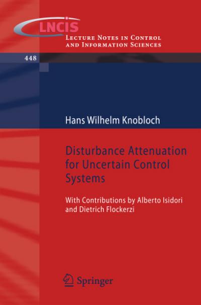 Disturbance Attenuation for Uncertain Control Systems