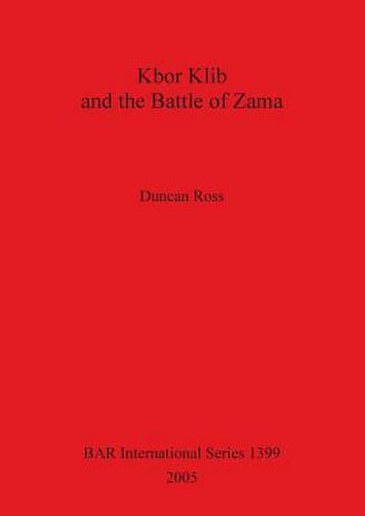 Kbor Klib and the Battle of Zama