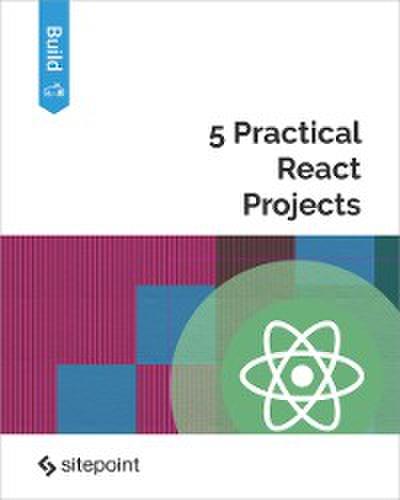 5 Practical React Projects