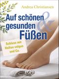 Auf schönen und gesunden Füßen
