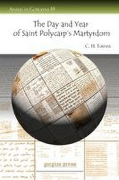 The Day and Year of Saint Polycarp’s Martyrdom