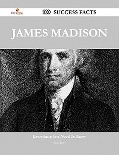 James Madison 100 Success Facts - Everything you need to know about James Madison