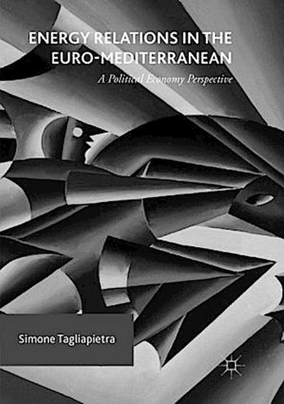 Energy Relations in the Euro-Mediterranean