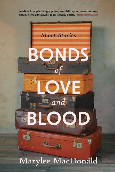 Bonds of Love and Blood