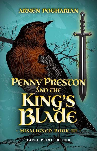 Penny Preston and the King’s Blade