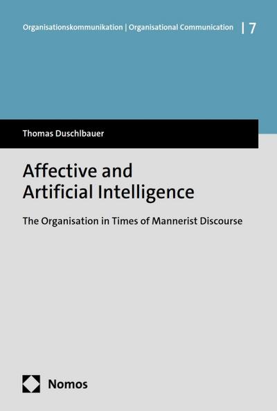 Affective and Artificial Intelligence