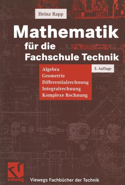 Mathematik für die Fachschule Technik