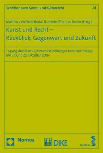 Kunst und Recht - Rückblick, Gegenwart und Zukunft