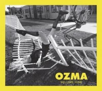 Ozma: Welcome Home