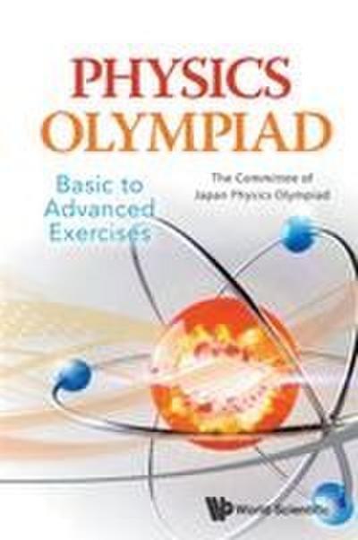 PHYSICS OLYMPIAD - BASIC TO ADVANCED EXERCISES