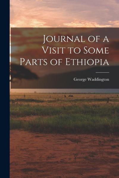 Journal of a Visit to Some Parts of Ethiopia