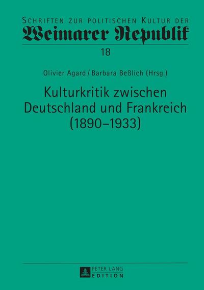 Kulturkritik zwischen Deutschland und Frankreich (1890-1933)