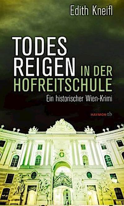 Todesreigen in der Hofreitschule