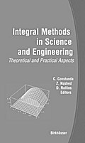 Integral Methods in Science and Engineering