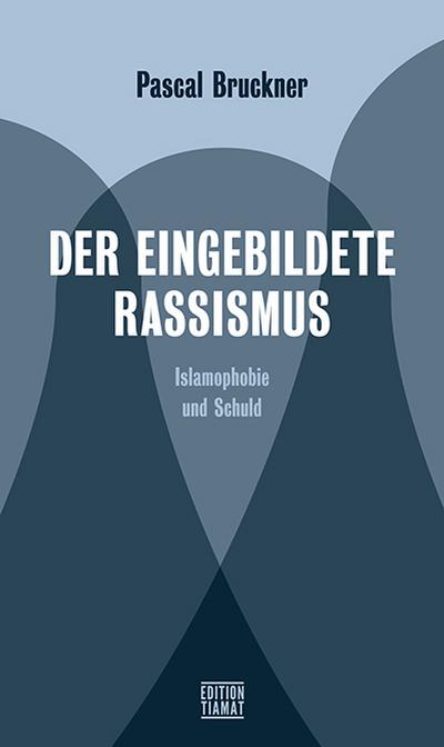 Der eingebildete Rassismus