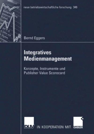 Integratives Medienmanagement