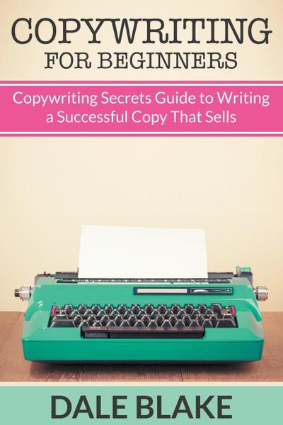 Copywriting For Beginners