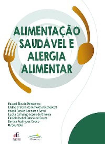 Alimentação saudável e alergia alimentar