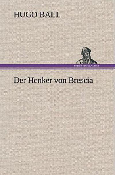 Der Henker von Brescia