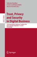 Trust, Privacy And Security In Digital Business: 13th International Conference, Trustbus 2016, Porto, Portugal, September 7-8, 201