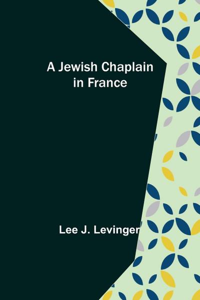 A Jewish Chaplain in France