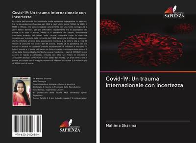 Covid-19: Un trauma internazionale con incertezza
