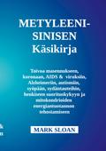 Metyleenisinisen käyttöopas