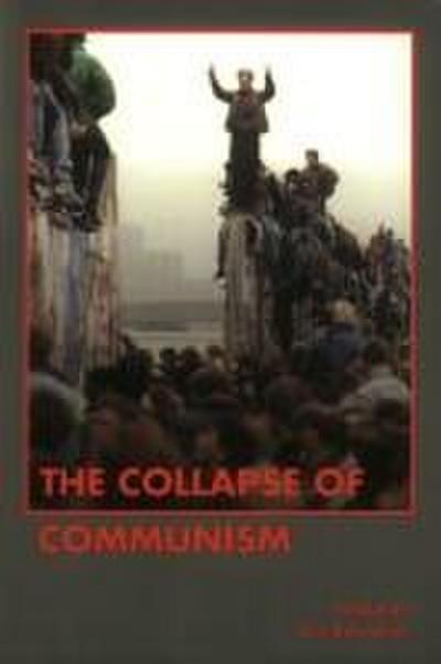 The Collapse of Communism