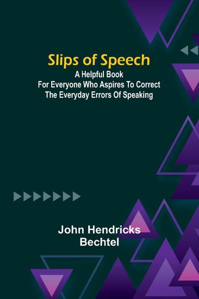 Slips of Speech