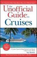 Unofficial Guide To Cruises - Kay Showker