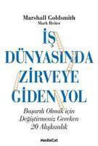 Is Dünyasinda Zirveye Giden Yol