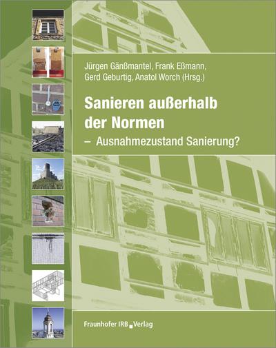 Sanieren außerhalb der Normen
