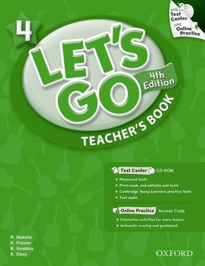 Let’s Go: 4: Teacher’s Book with Test Center Pack