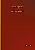 Der rote Komet