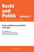 Recht politikwissenschaftlich erforschen.