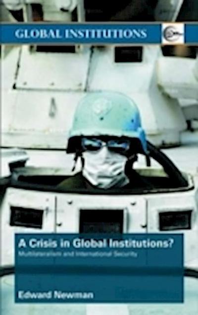 Crisis of Global Institutions?