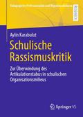 Schulische Rassismuskritik