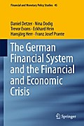 The German Financial System and the Financial and Economic Crisis