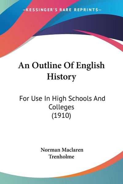 An Outline Of English History