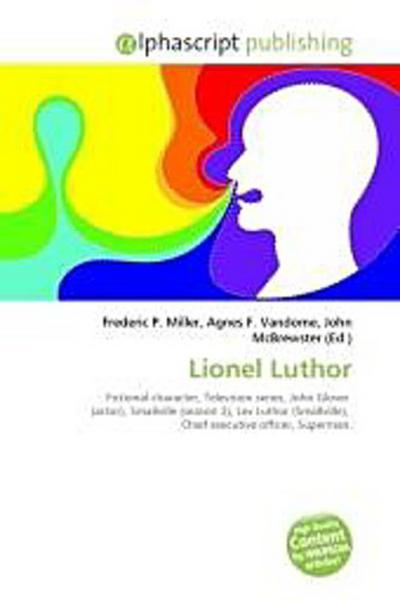 Lionel Luthor - Frederic P. Miller