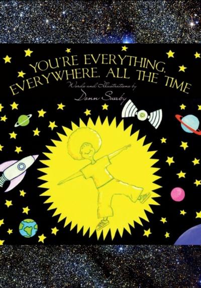 You’re Everything Everywhere All the Time