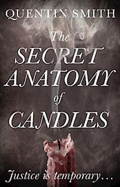 Secret Anatomy of Candles