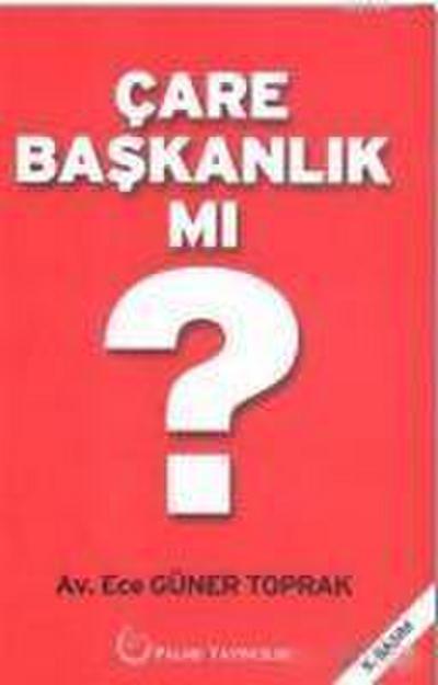 Care Baskanlik Mi